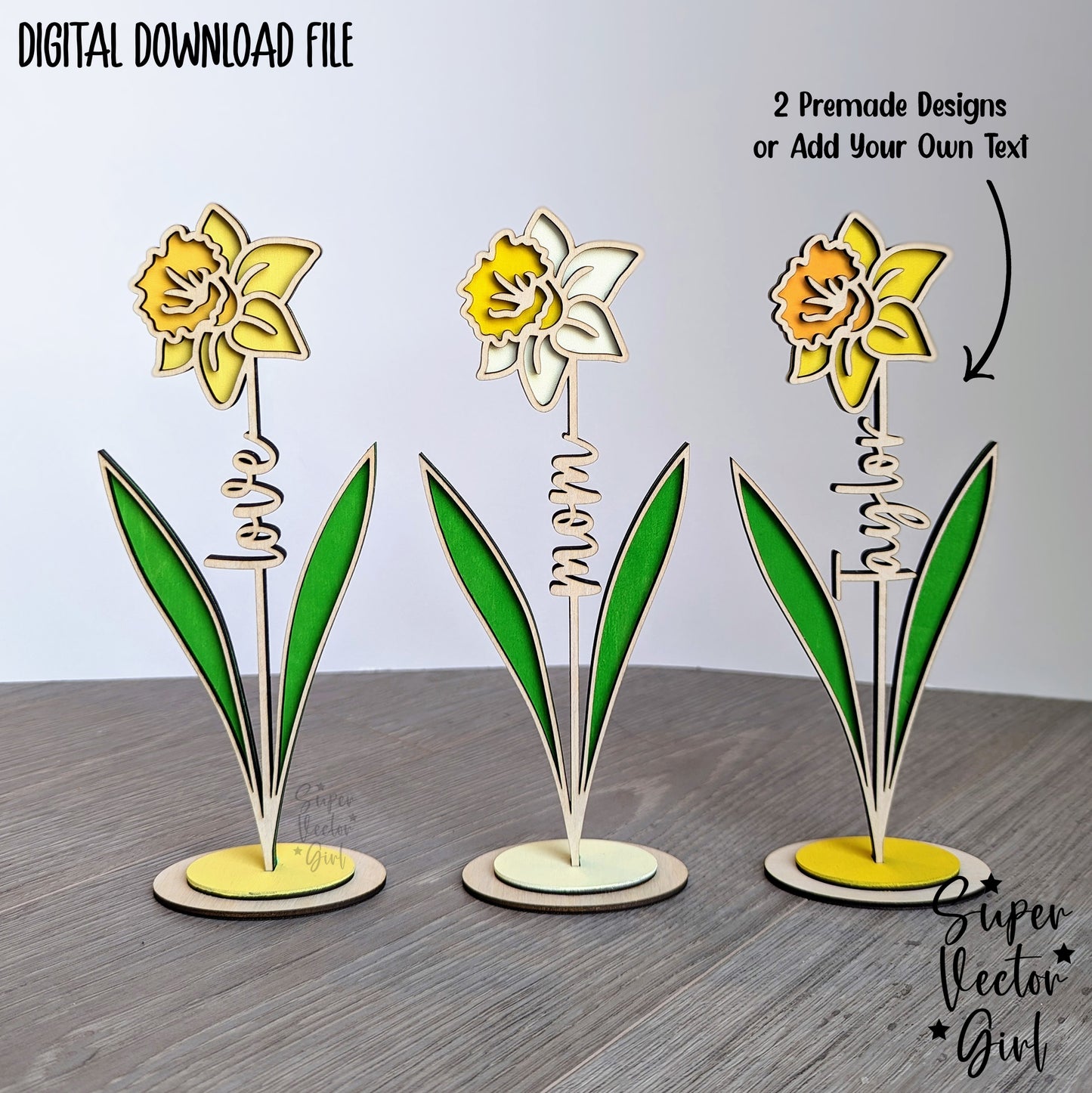 Daffodil Laser Cut File Stand, SVG, Mother's Day Mom Daffodils Valentine's Day Birthday, xTool Glowforge files, Flower Love Mum Spring Custom Name